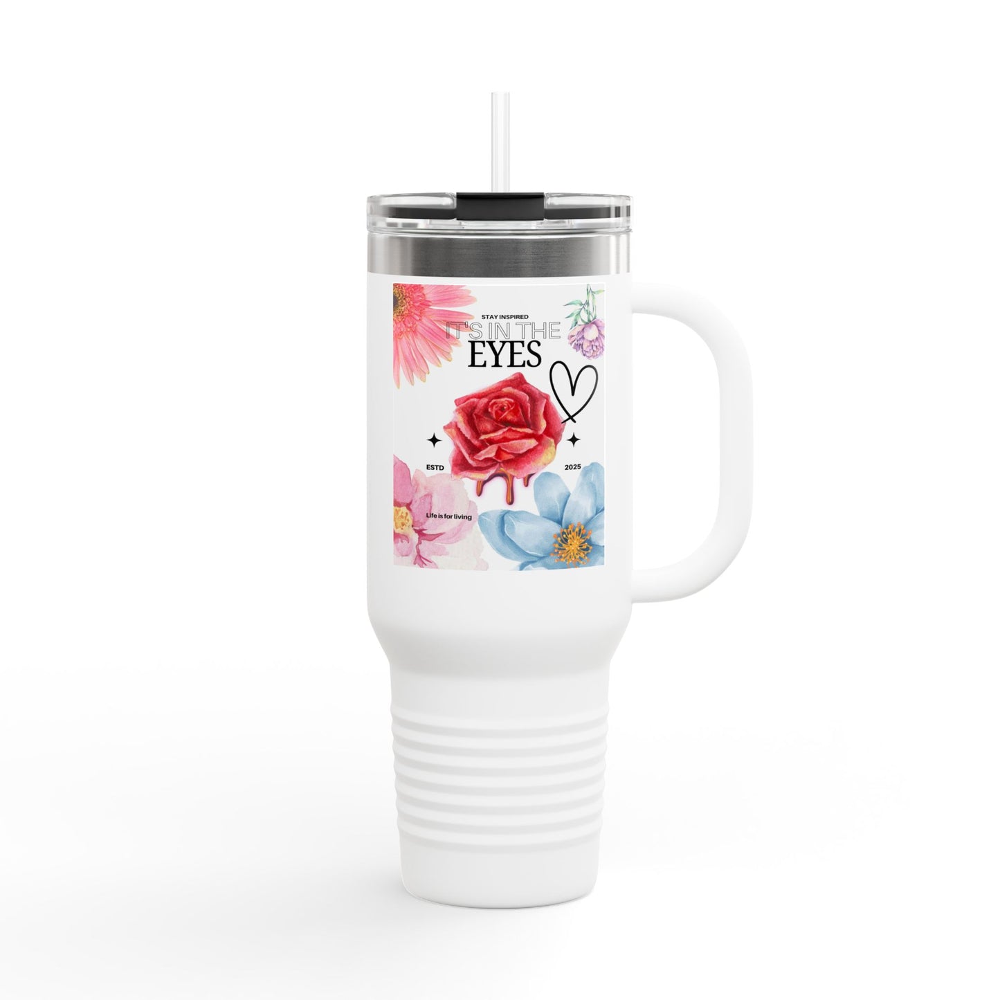 Travel Mug with Life Quotes, Insulated 40oz