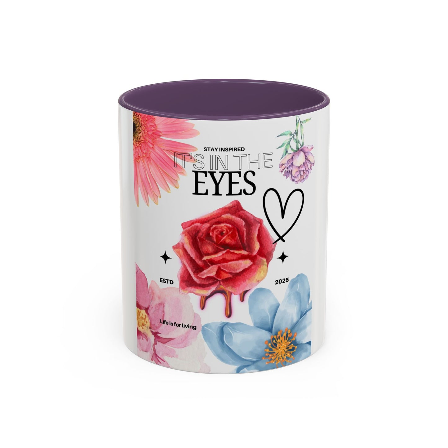 Mug with Life Quotes - Coffee Mug