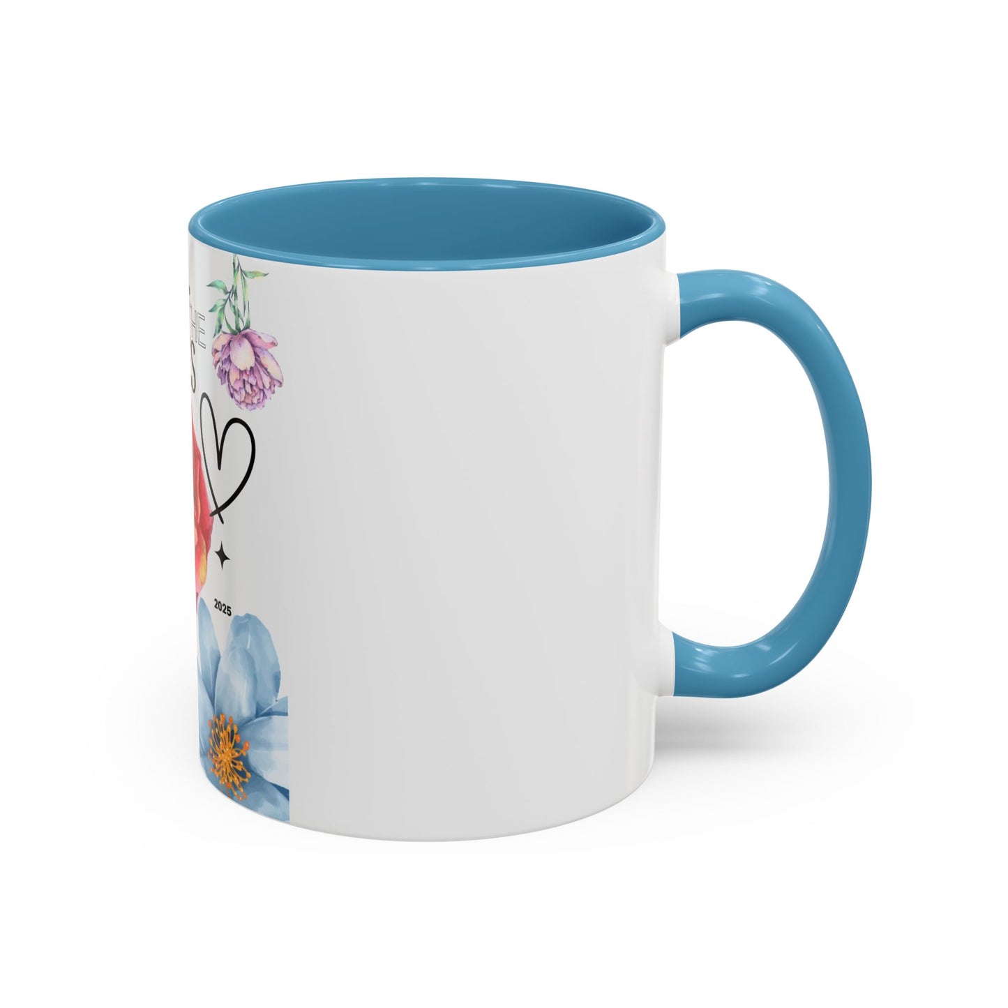 Mug with Life Quotes - Coffee Mug