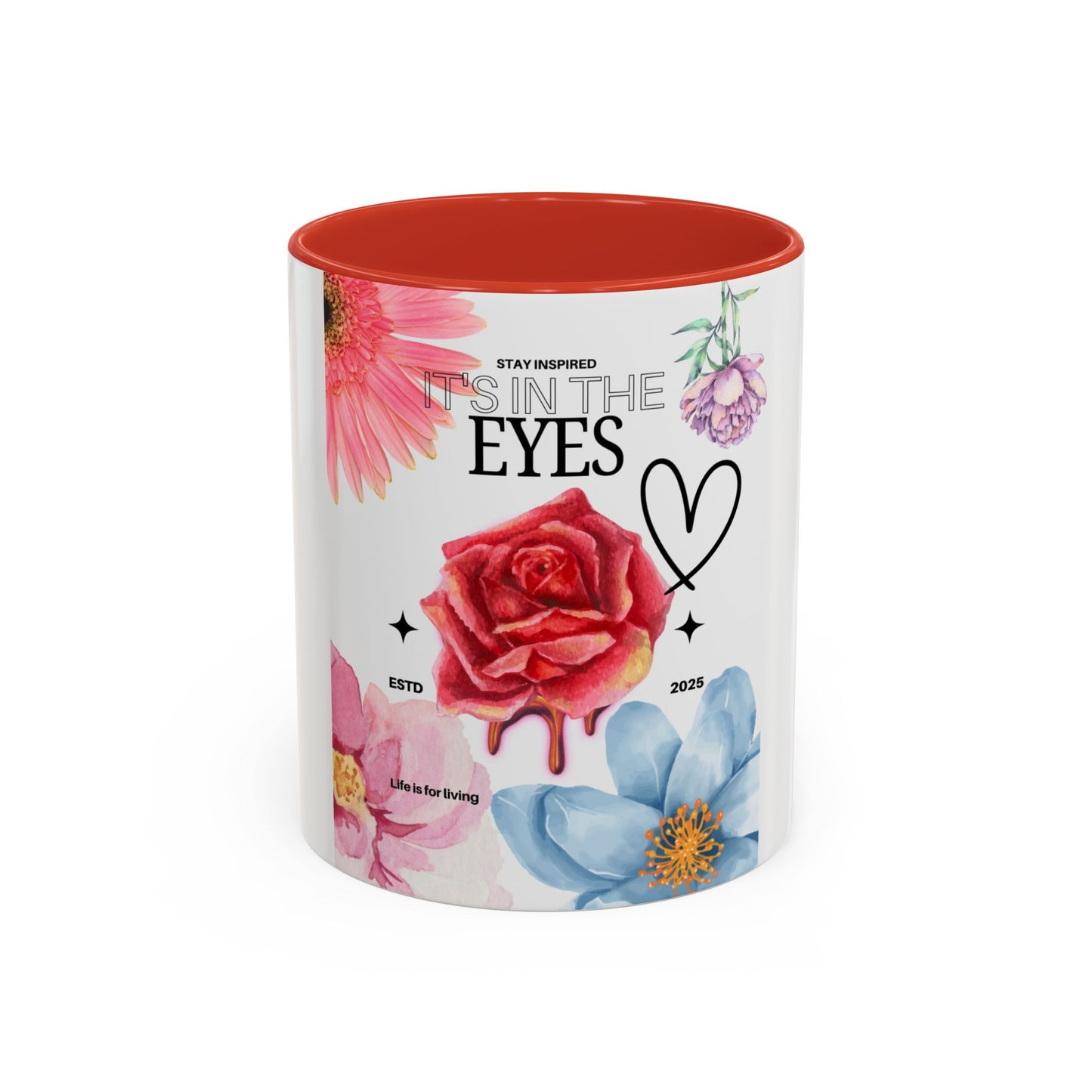 Mug with Life Quotes - Coffee Mug