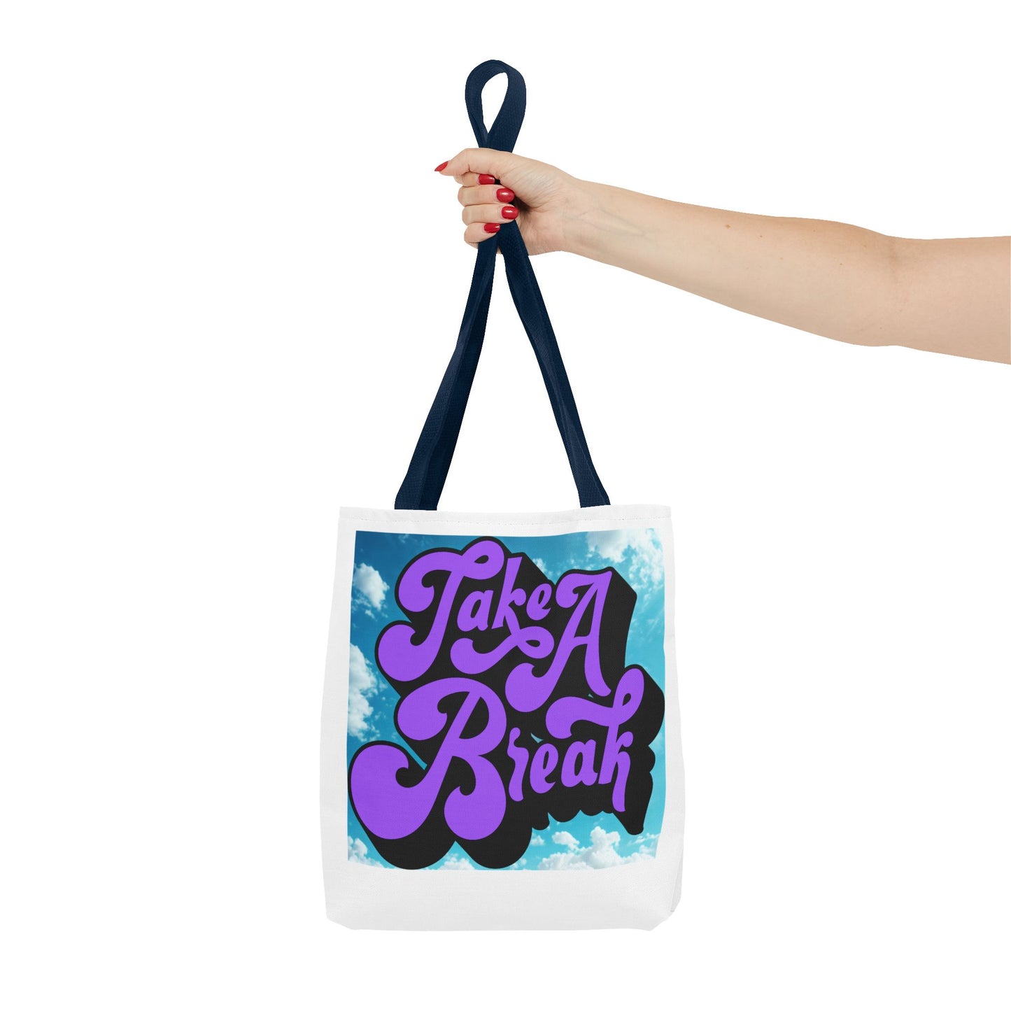 Motivational Tote Bag - Take A Break, Inspirational Bag, Eco-Friendly Shopper, Gift for Her, Cute Beach Bag, Stylish Carry-All