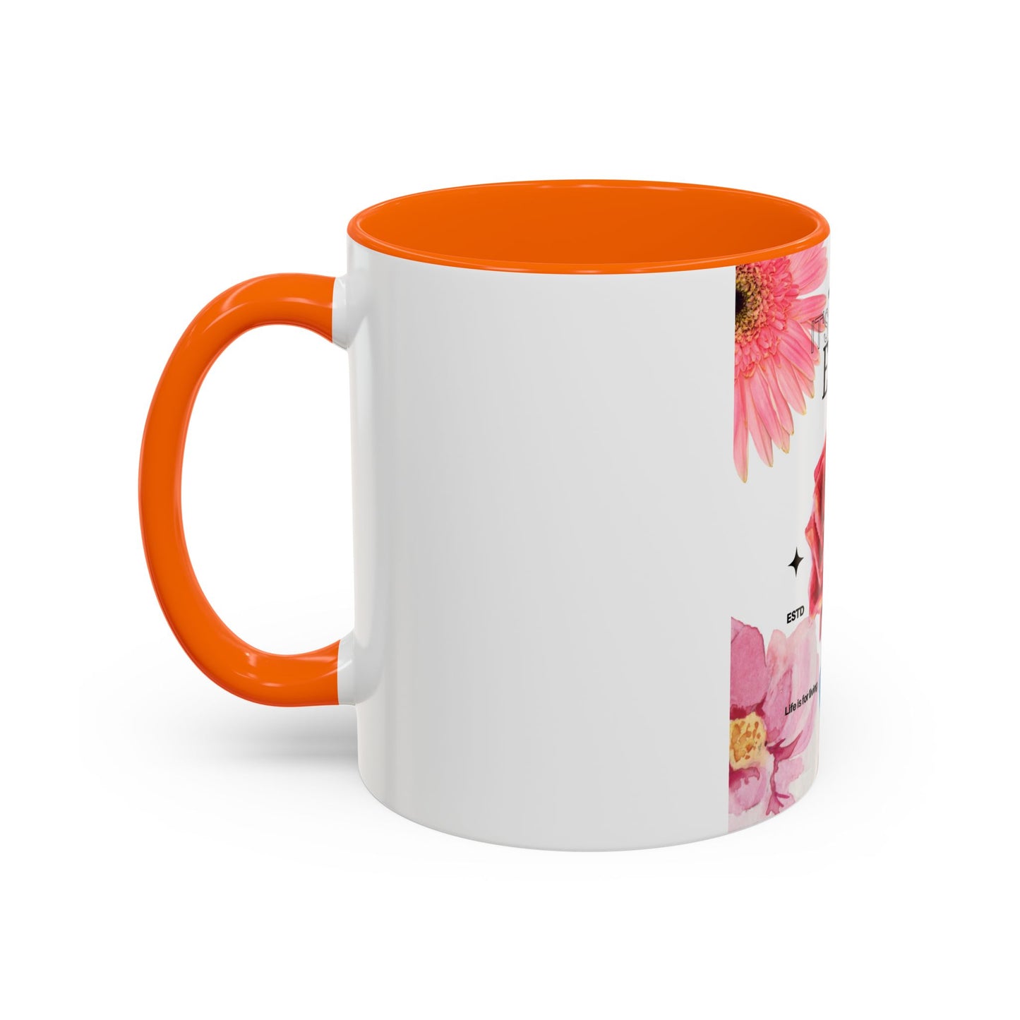 Mug with Life Quotes - Coffee Mug
