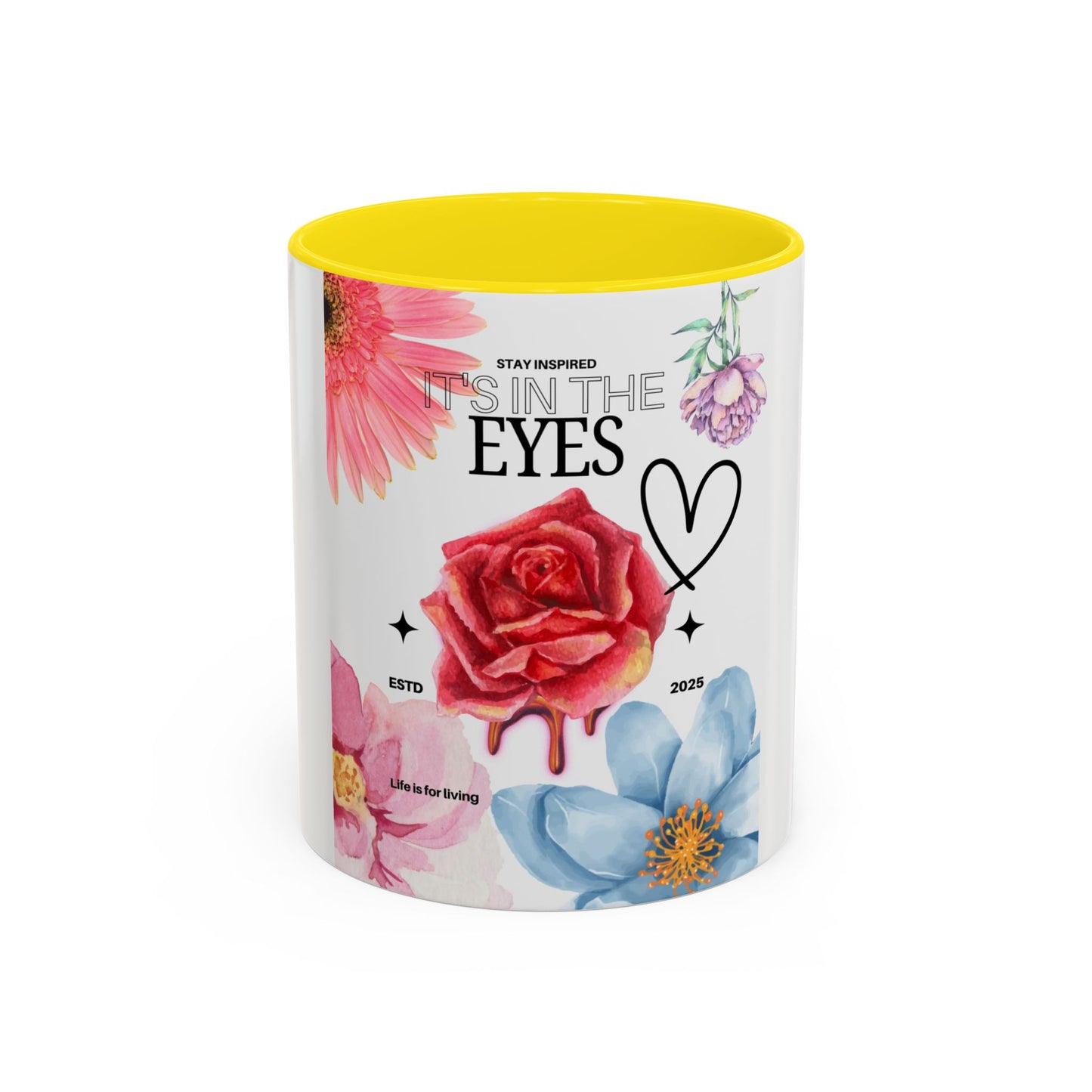 Mug with Life Quotes - Coffee Mug