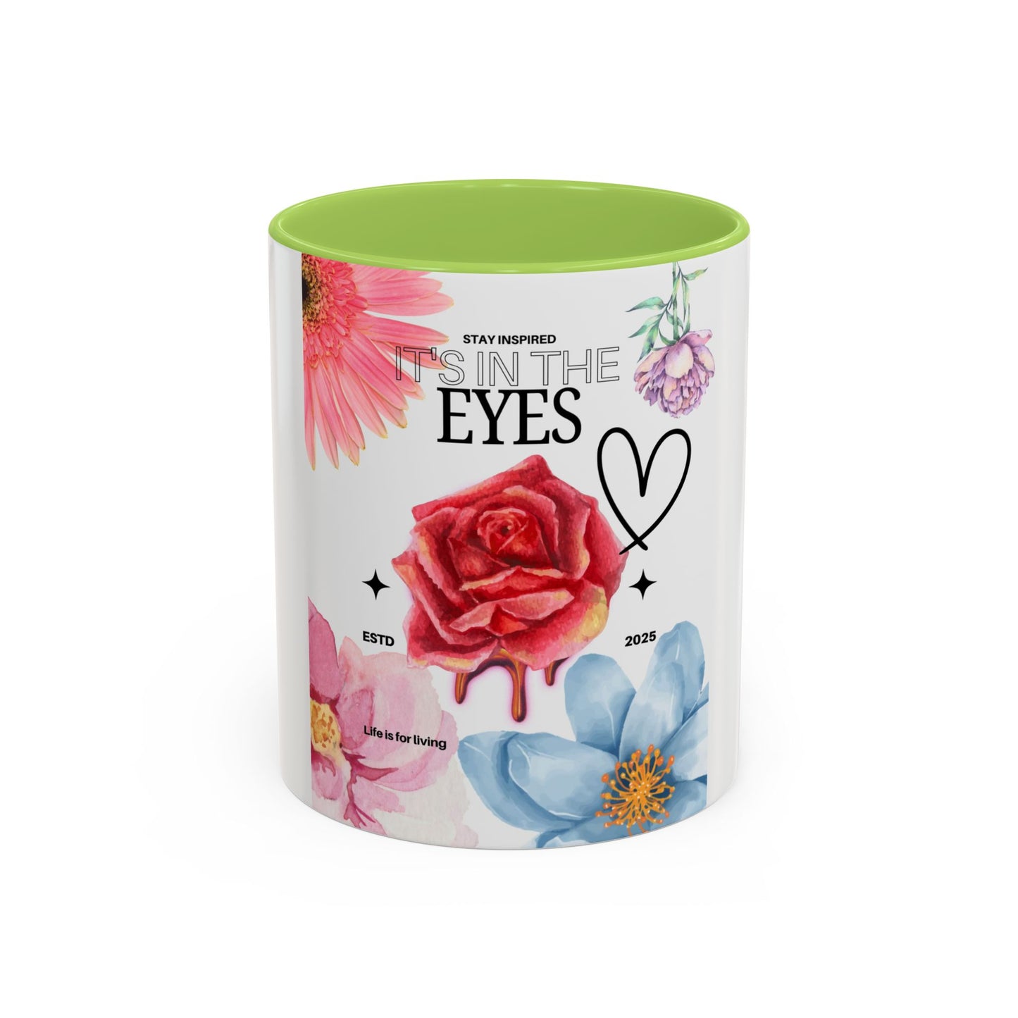 Mug with Life Quotes - Coffee Mug