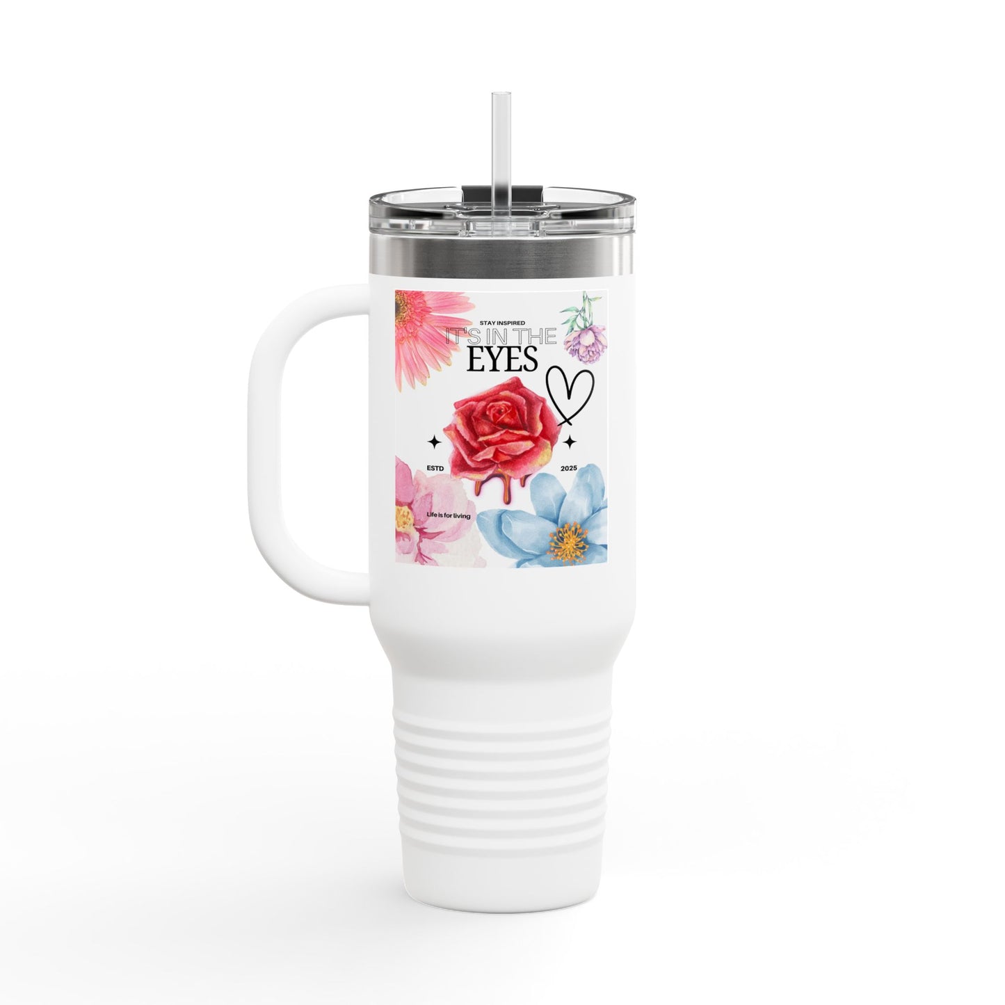 Travel Mug with Life Quotes, Insulated 40oz