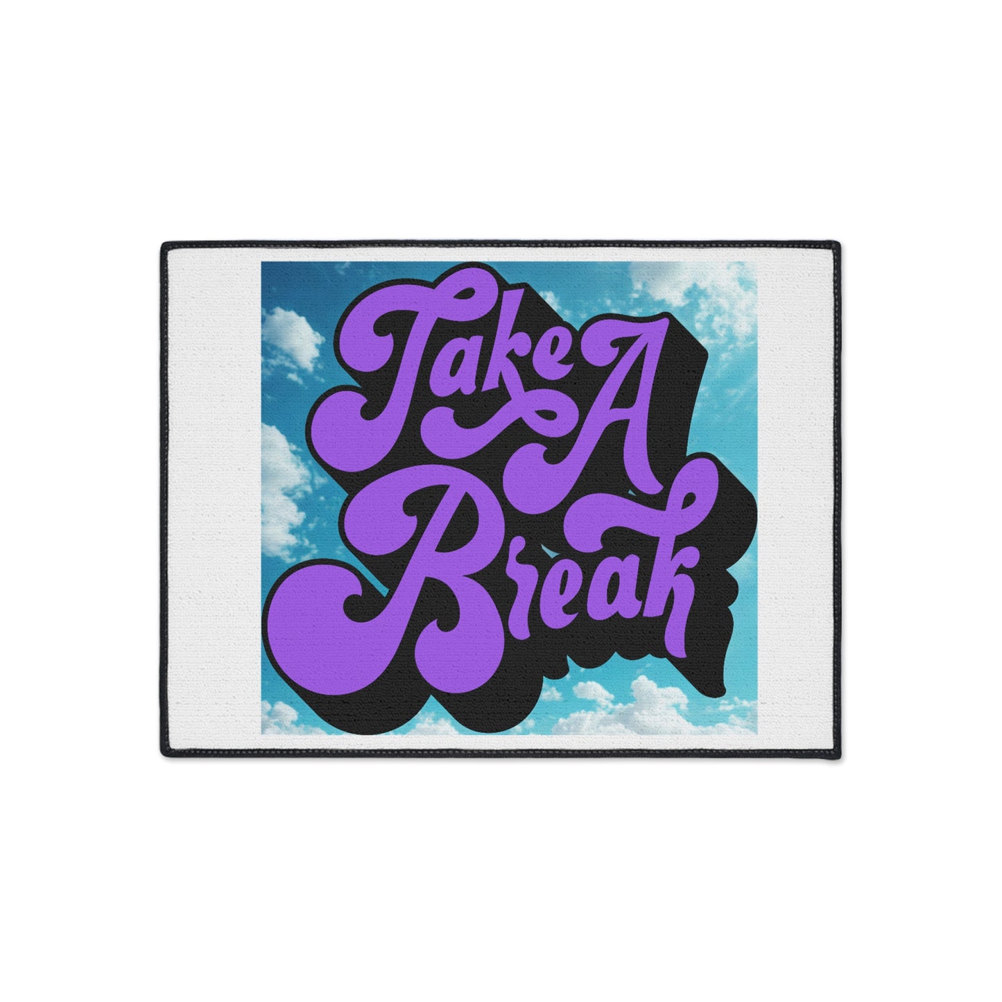 Take A Break Heavy Duty Floor Mat - Motivational Home Decor, Durable Entryway Rug, Non-slip Indoor Mat, Perfect for Yoga or Office