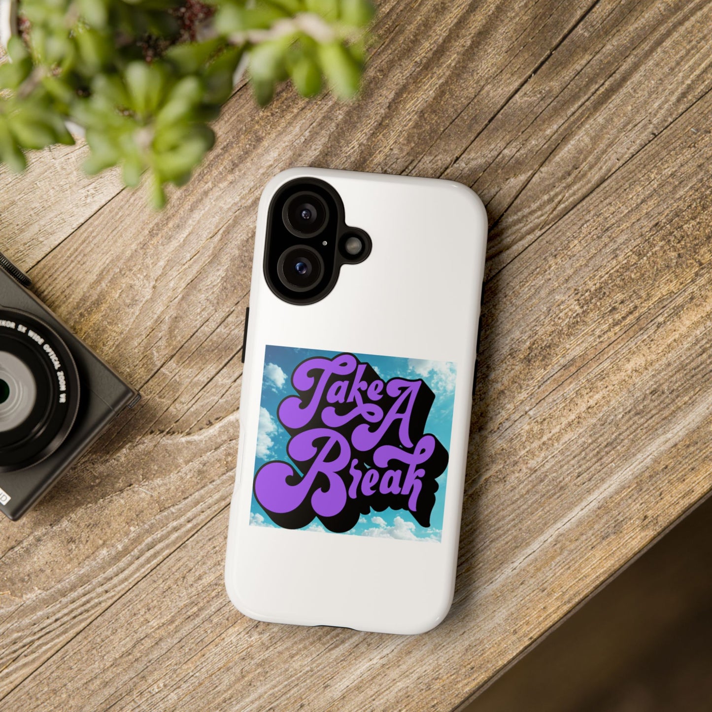 Take A Break Phone Case, Tough Cases for Relaxation, Gift for Phone Lovers, Cute Phone Accessories, Motivational Case