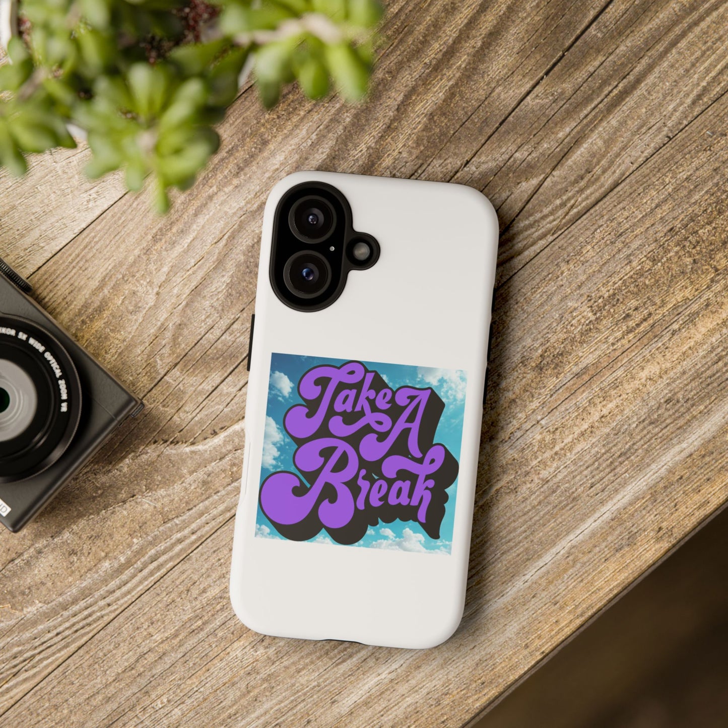 Take A Break Phone Case, Tough Cases for Relaxation, Gift for Phone Lovers, Cute Phone Accessories, Motivational Case